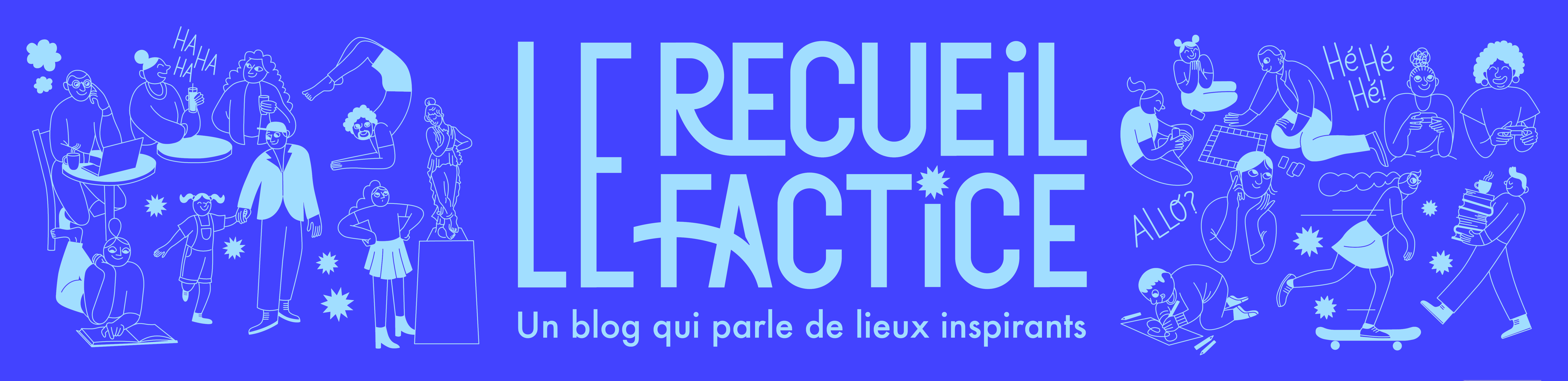 Le Recueil Factice